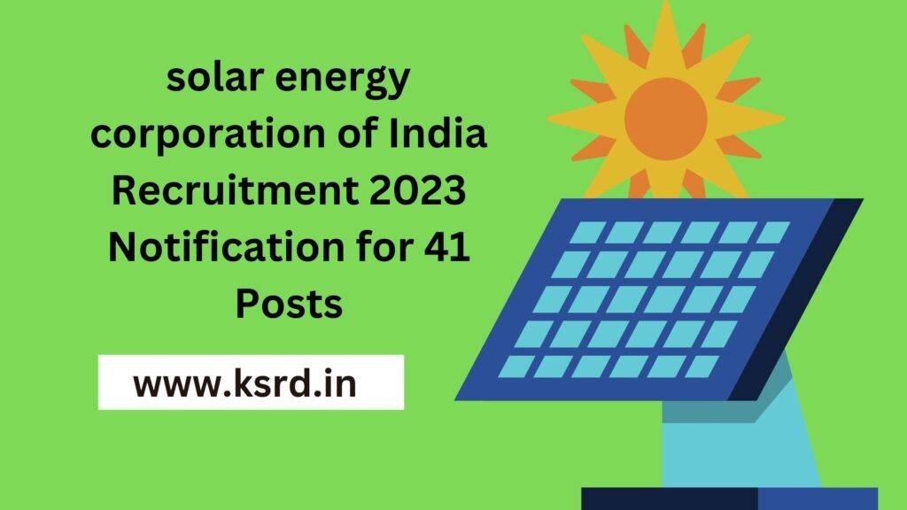 solar energy corporation of India Recruitment 2023 