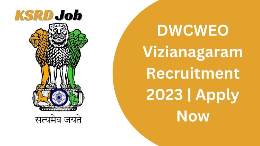 DWCWEO Vizianagaram Recruitment