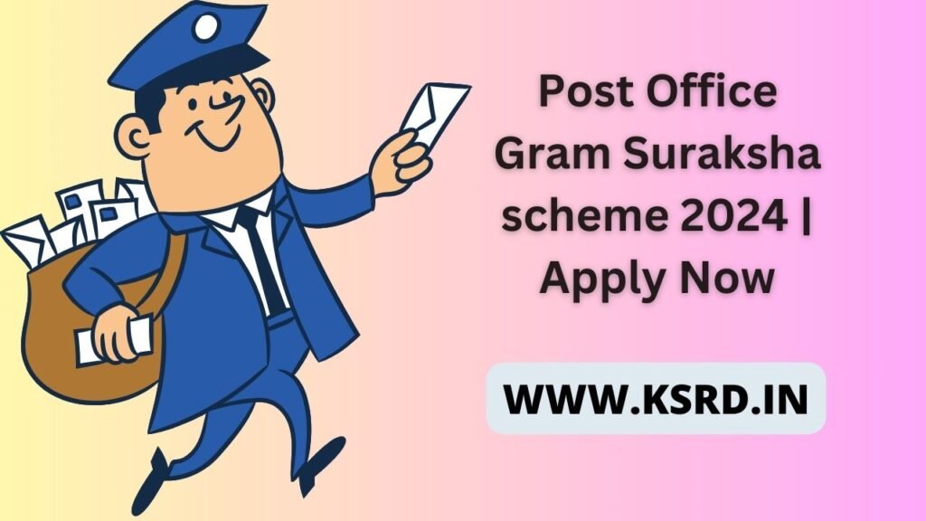 Post Office Gram Suraksha scheme 2024 | Apply Now
