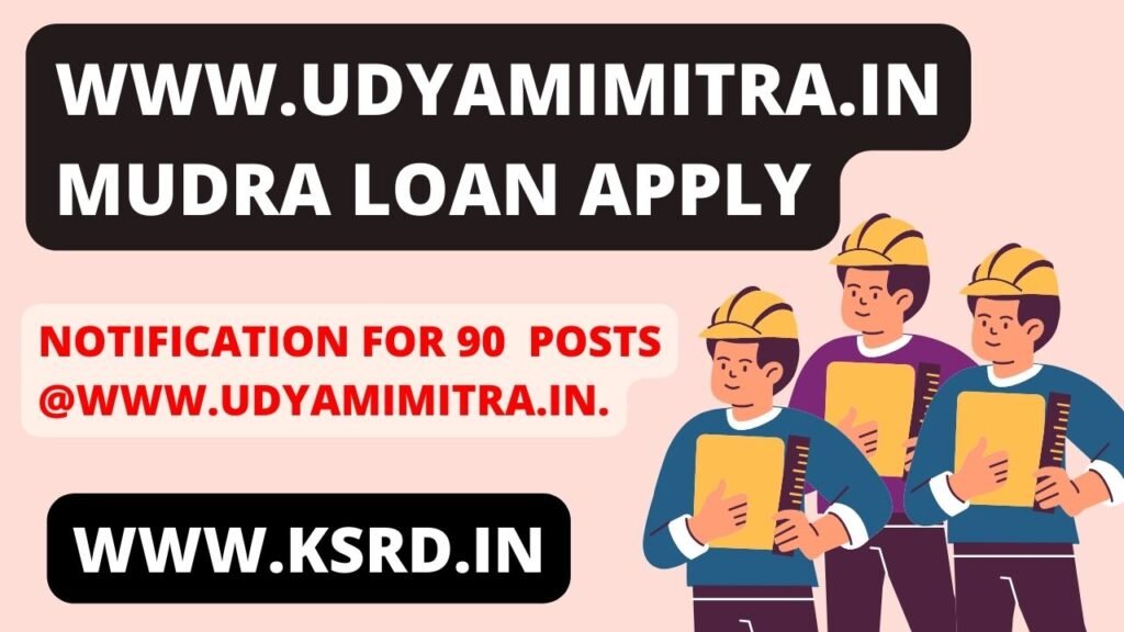 www.udyamimitra.in mudra loan apply