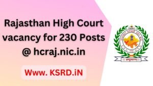 Rajasthan High Court vacancy for 230 Posts @ hcraj.nic.in