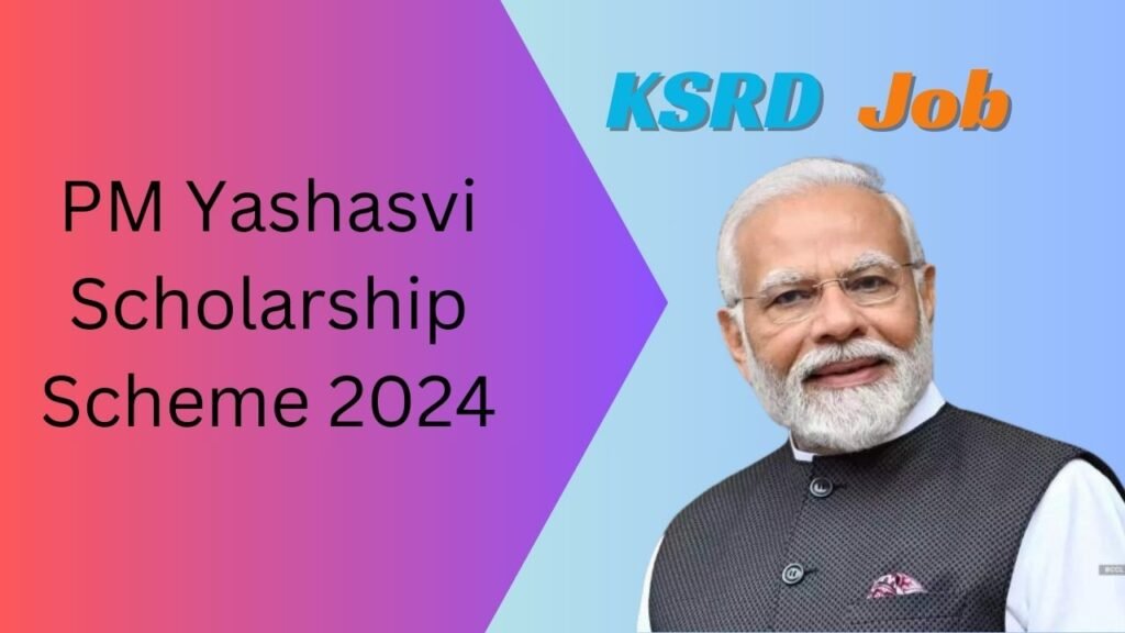 PM Yashasvi Scholarship Scheme 2024