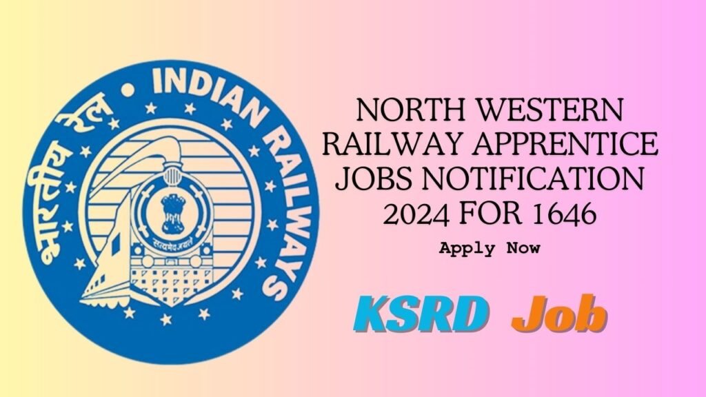 North Western Railway Apprentice Jobs Notification 2024 for 1646