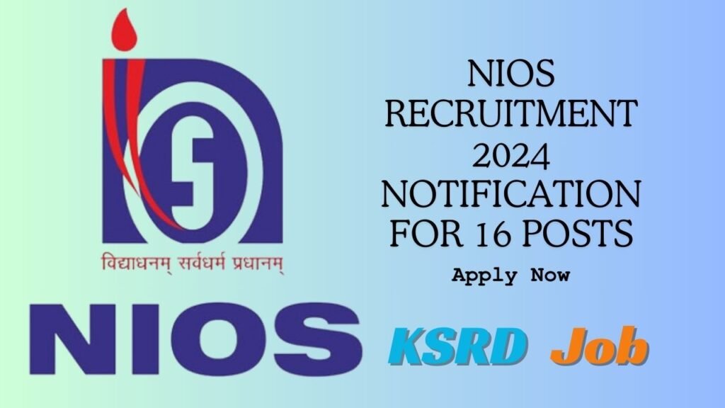 NIOS Recruitment 2024 