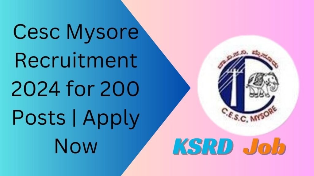 Cesc Mysore Recruitment 2024