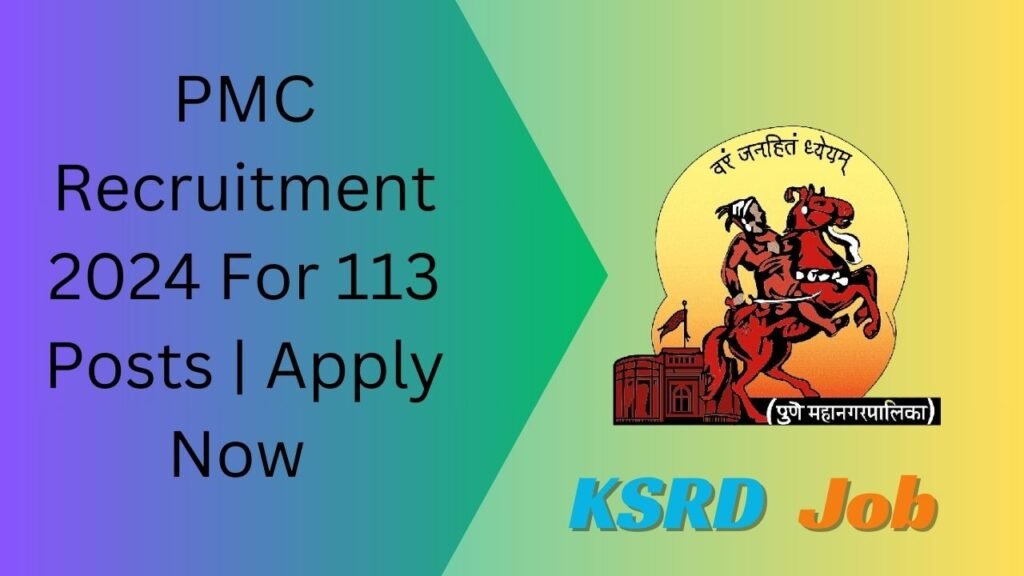 PMC Recruitment 2024