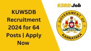 KUWSDB Recruitment 2024