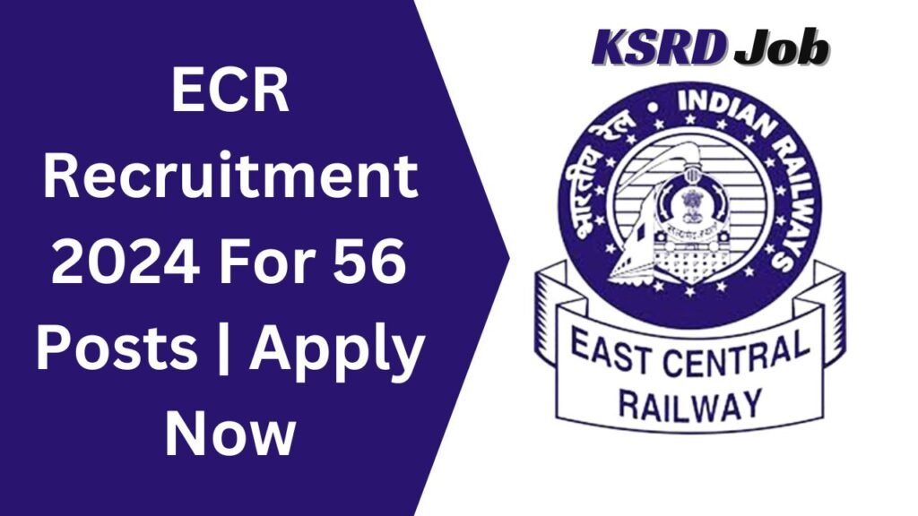 ECR Recruitment 2024