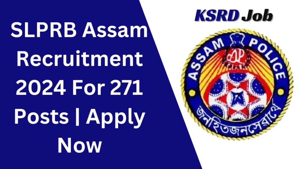 SLPRB Assam Recruitment 2024