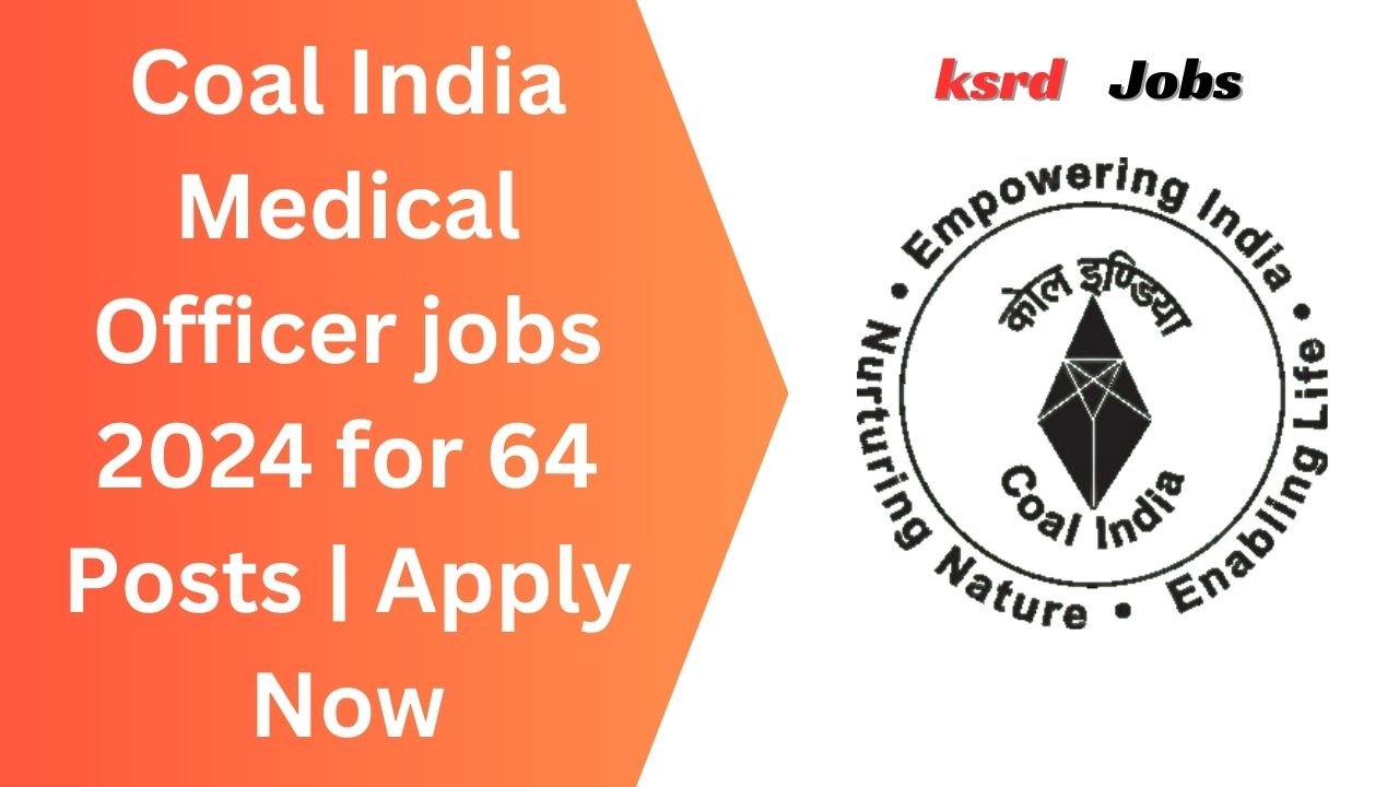 Coal India Medical Officer jobs 2024