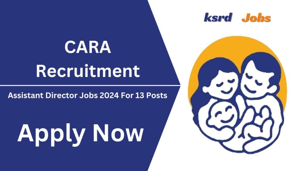 CARA Assistant Director Jobs 2024