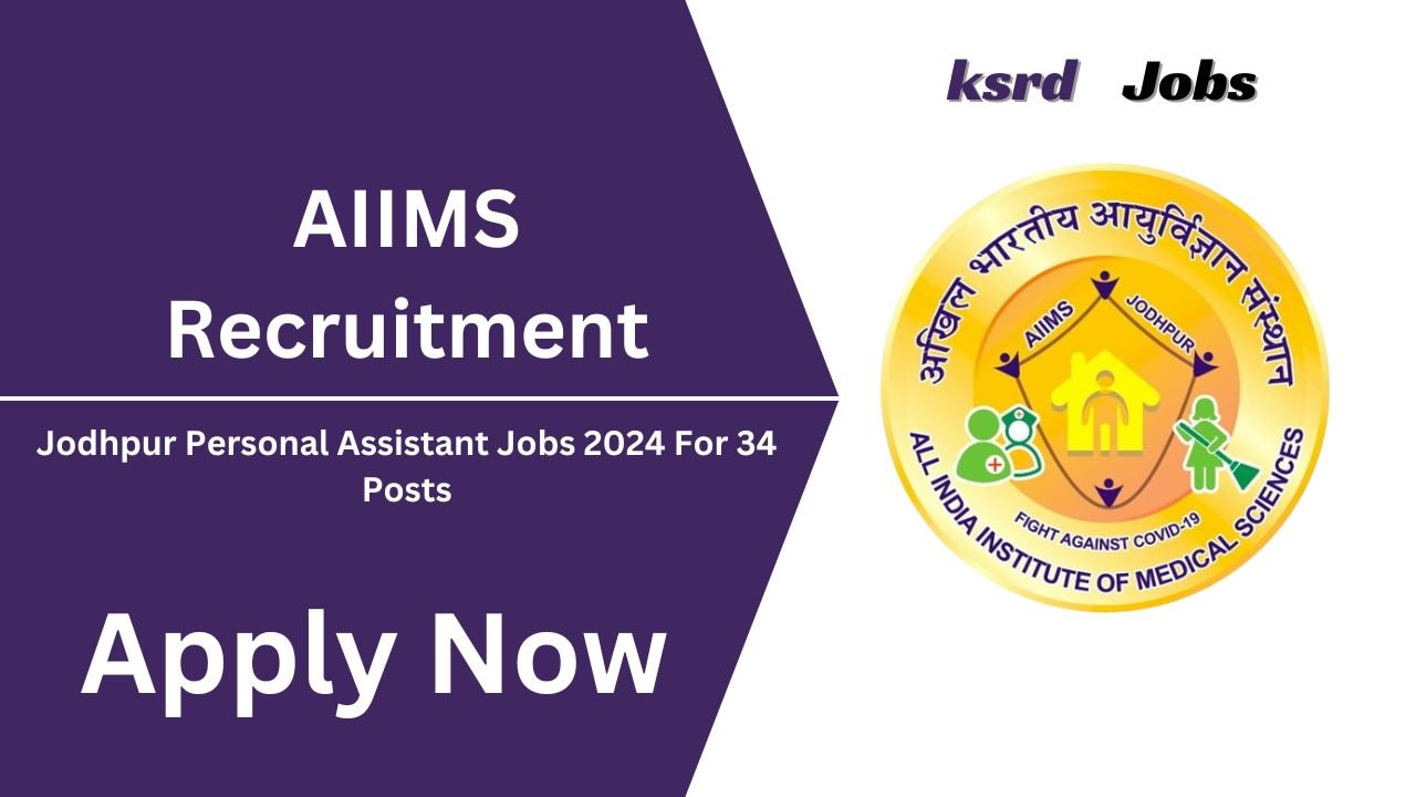 AIIMS Jodhpur Personal Assistant Jobs 2024