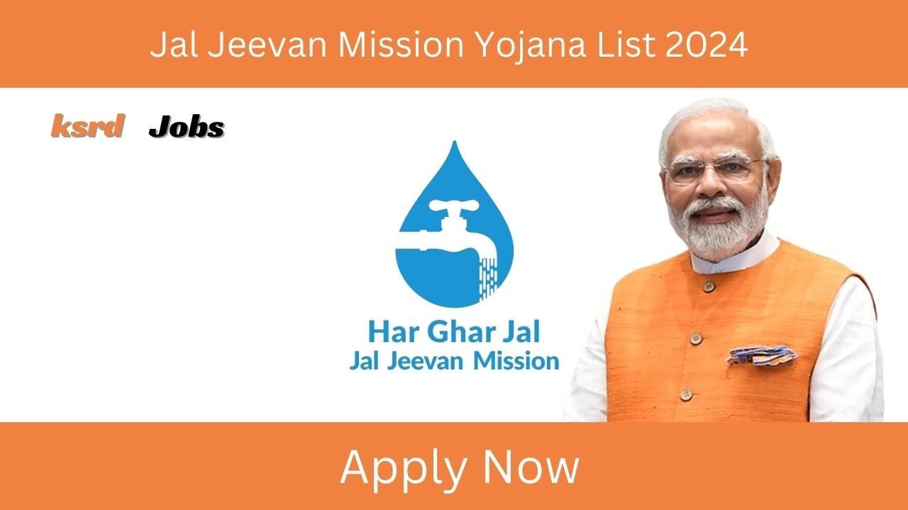 Jal Jeevan Mission Yojana List 2024