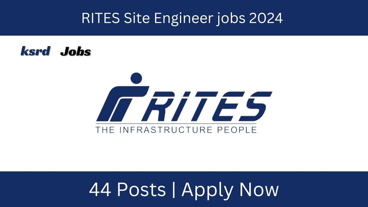 RITES Site Engineer jobs 2024