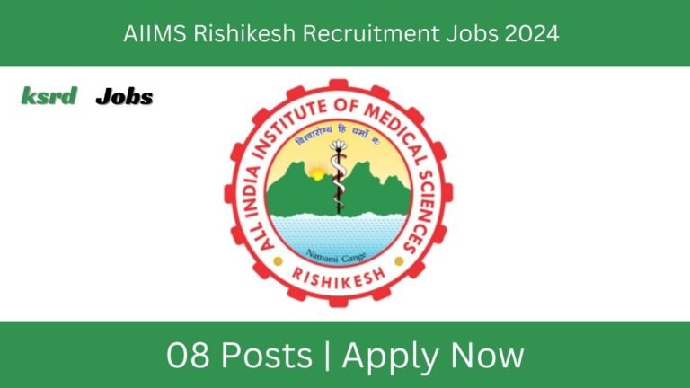 AIIMS Rishikesh Recruitment Jobs 2024