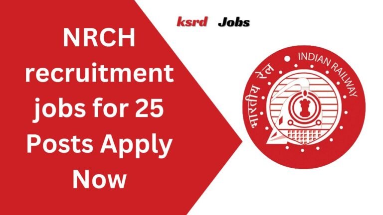 NRCH Recruitment Jobs For 25 Posts