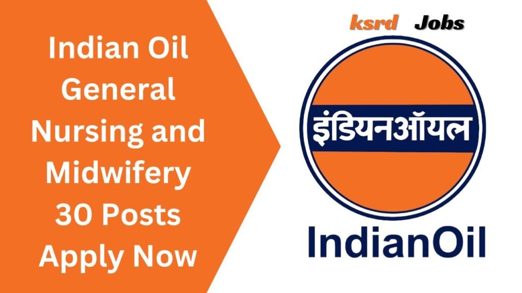 Indian Oil General Nursing and Midwifery
