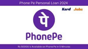 Phone Pe Personal Loan 2024