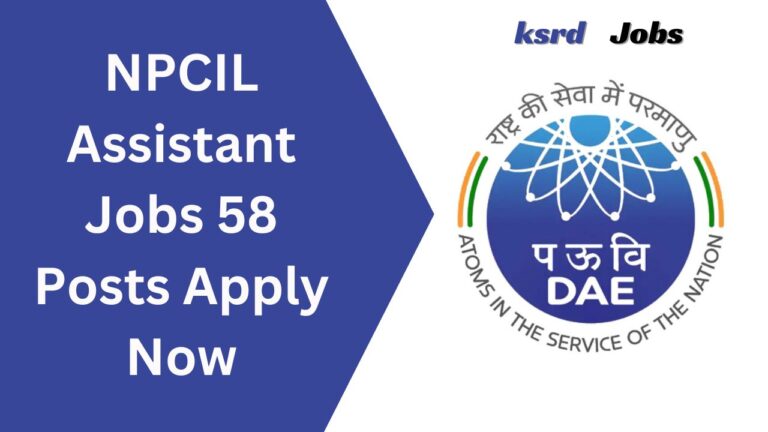 NPCIL Assistant Jobs 2024