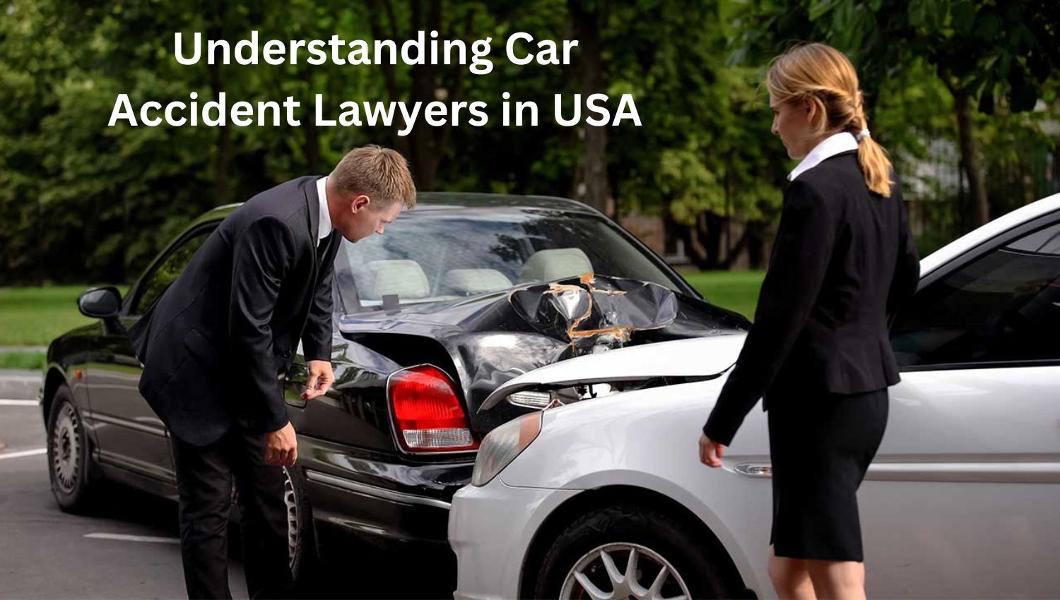 Understanding Car Accident Lawyers in USA